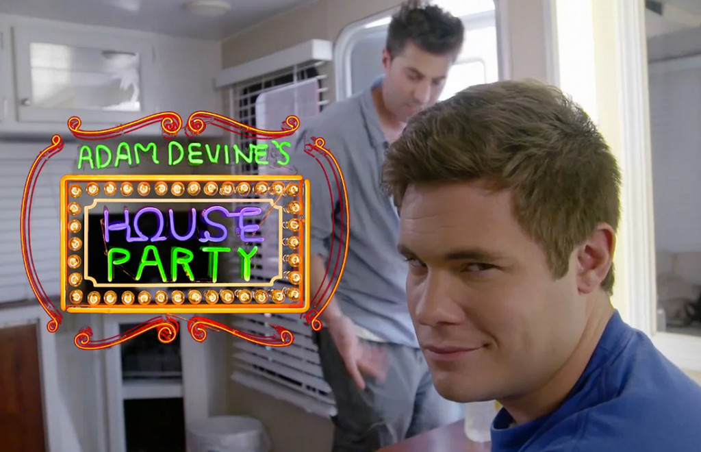 Adam Devine House Party